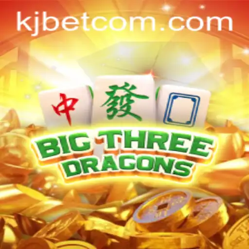 Exploring the World of BigThreeDragons: A Thrilling Adventure in KJBET