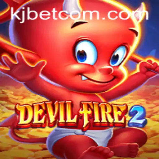 Deep Dive into DevilFire2 and the Fascinating Role of KJBET