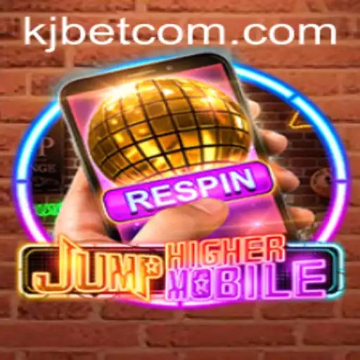 JumpHighermobile: The Thrilling Leap into the World of KJBET