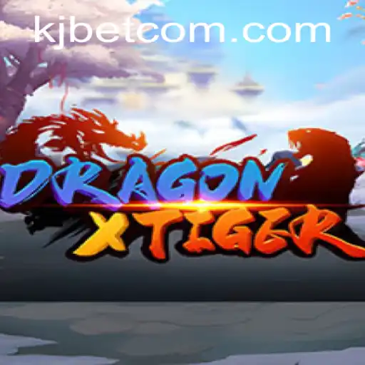 Unveiling DragonXTiger: The Thrilling Game on KJBET