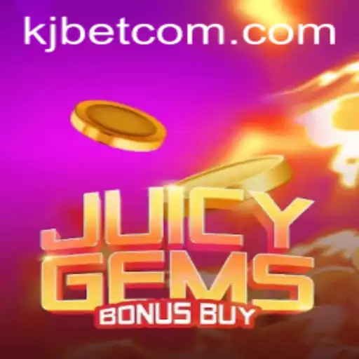 JuicyGemsBonusBuy: A Delightful Addition to the KJBET Gaming Universe