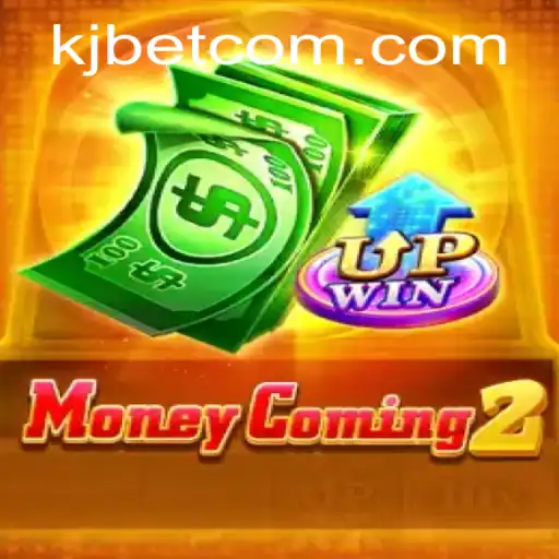 The Ultimate Guide to MoneyComing2: The Thrilling Casino Game Enhanced by KJBET