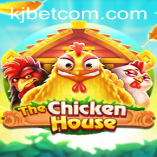 The Thrilling World of TheChickenHouse: Inside the Game with KJBET